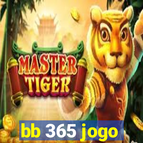 bb 365 jogo